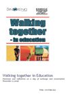 Walk Together - Education
